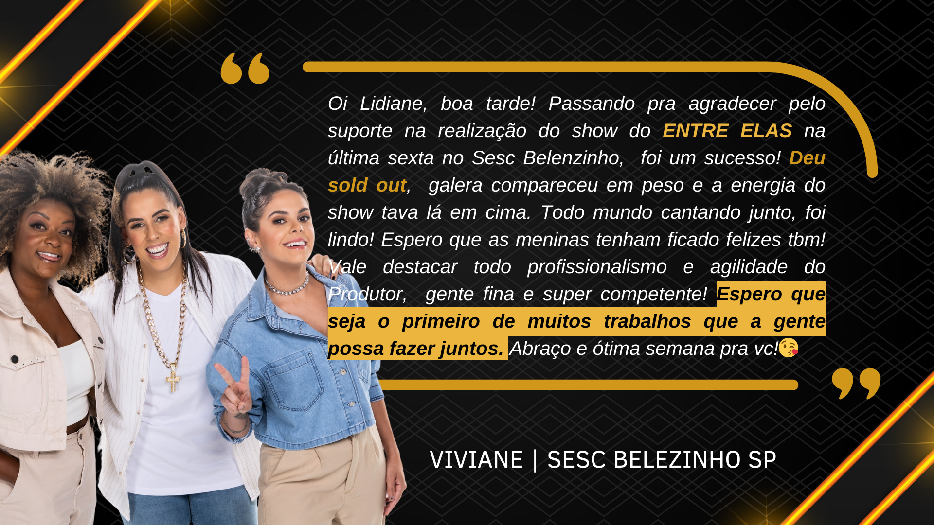 Entre Elas | Prova Social - Depoimento 2.