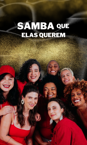 Samba que elas querem